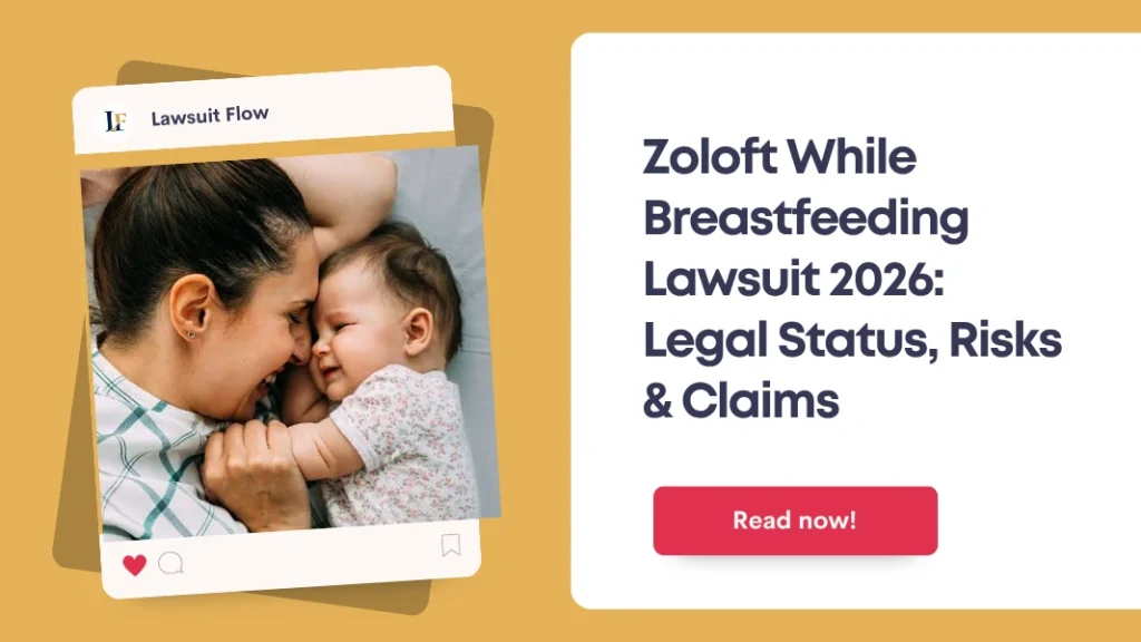 Zoloft While Breastfeeding Lawsuit