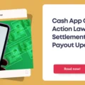 Cash App Class Action Lawsuit Settlement
