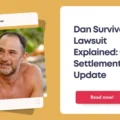 Dan Survivor 39 Lawsuit