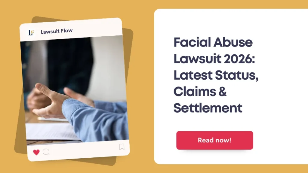 Facial Abuse Lawsuit