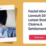Facial Abuse Lawsuit