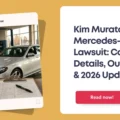 Kim Muratori Mercedes-Benz Lawsuit