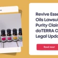 Revive Essential Oils Lawsuit