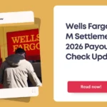 Wells Fargo $56.85 M Settlement