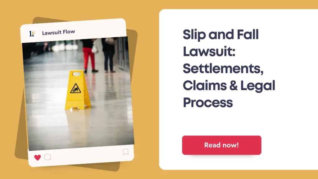 Slip and Fall Lawsuit